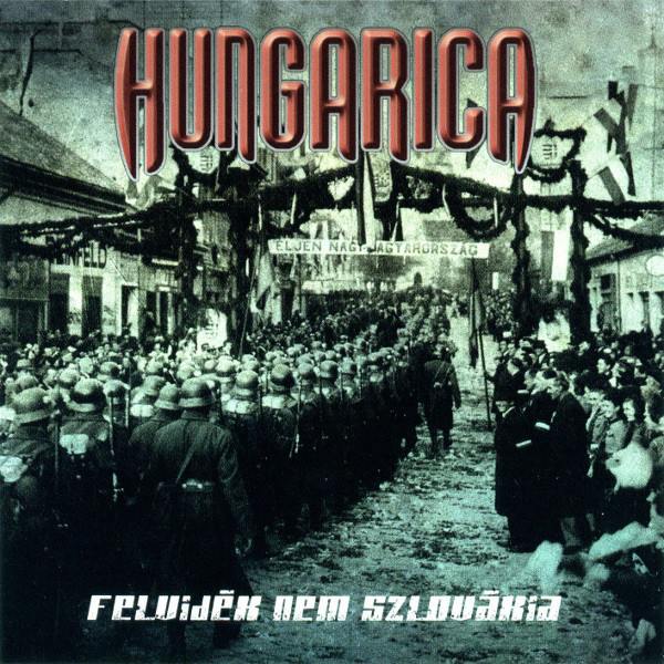 Hungarica ‎"Felvidék Nem Szlovákia"